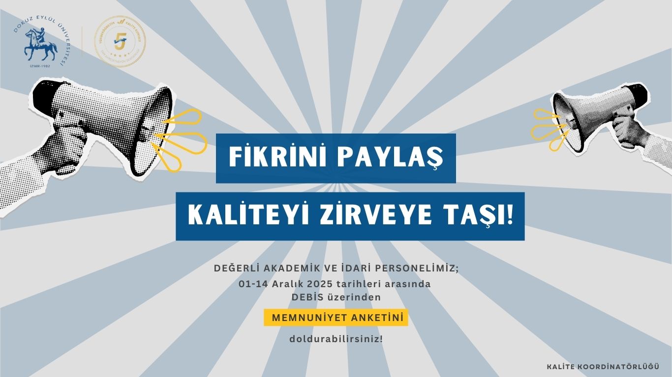 Akademik ve İdari Personel Memnuniyet Anketleri Kullanıma Açıldı. Fikrini Paylaş, kaliteyi Zirveye Taşı!